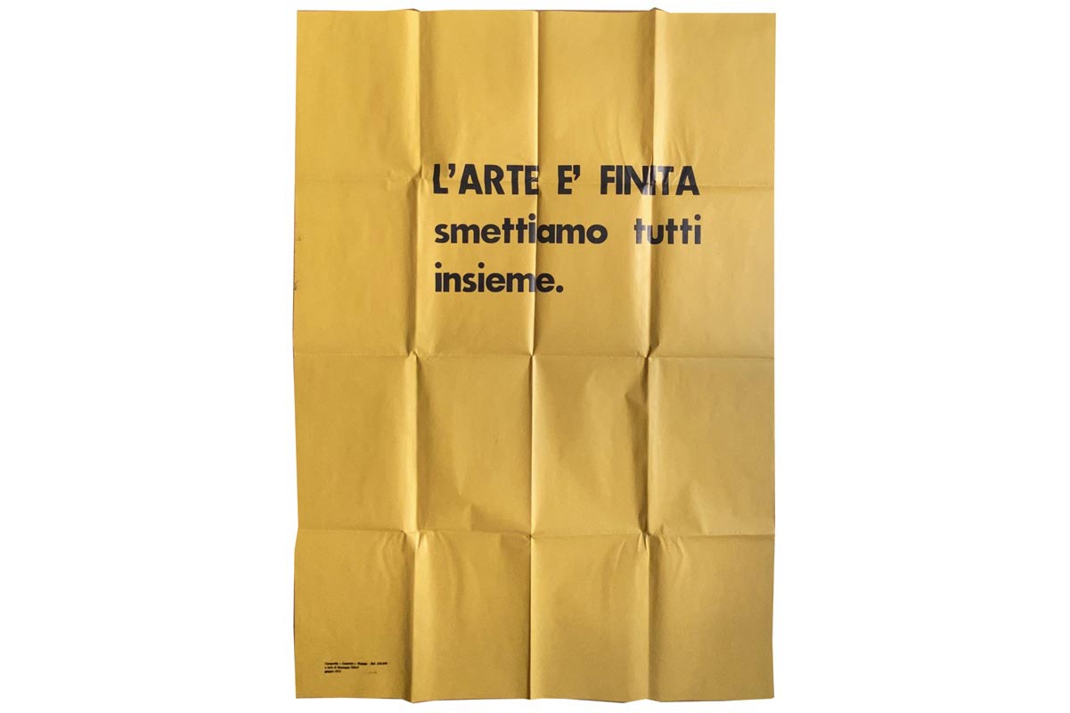 GIUSEPPE CHIARI - L’arte è finita smettiamo tutti insieme, (Firenze)